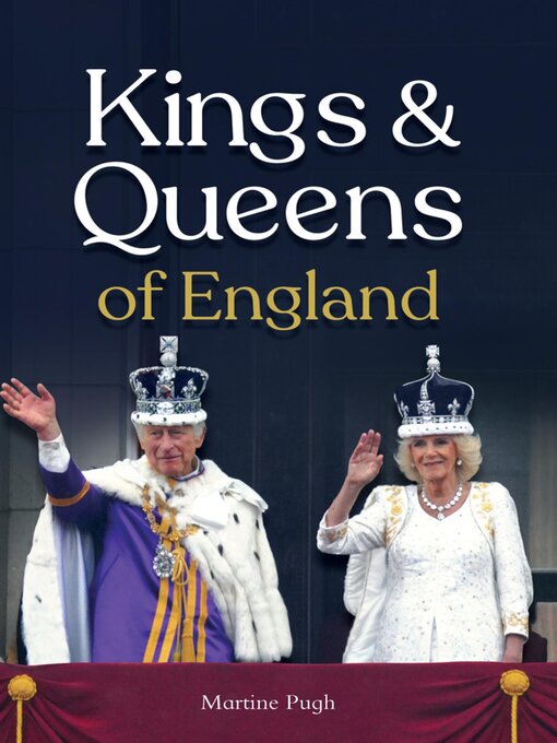 Title details for Kings and Queens of England by Martine Pugh - Available
